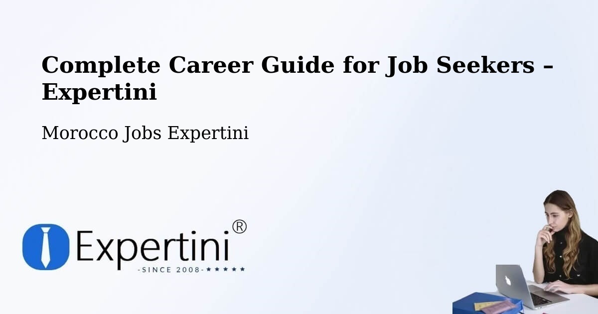 Career Guide for Job Seekers – Brikcha - Brikcha, Morocco Jobs Expertini