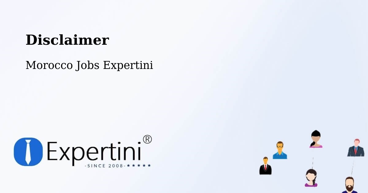 Disclaimer – Brikcha - Morocco Jobs Expertini