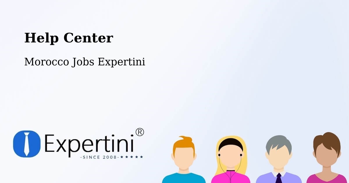 Help Center – Brikcha - Morocco Jobs Expertini